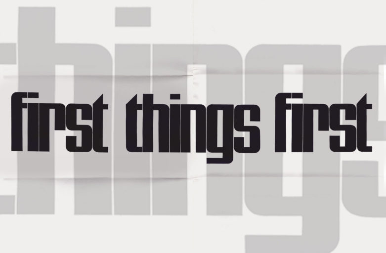 First Things First
